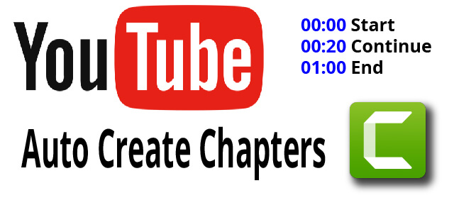 How to add youtube chapters using Camtasia markers